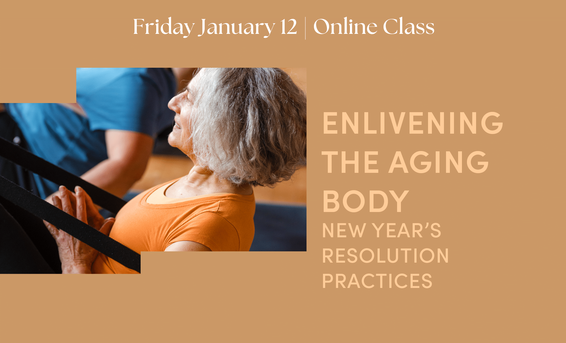 Prajna Live | Enlivening the Aging Body | Online Practice